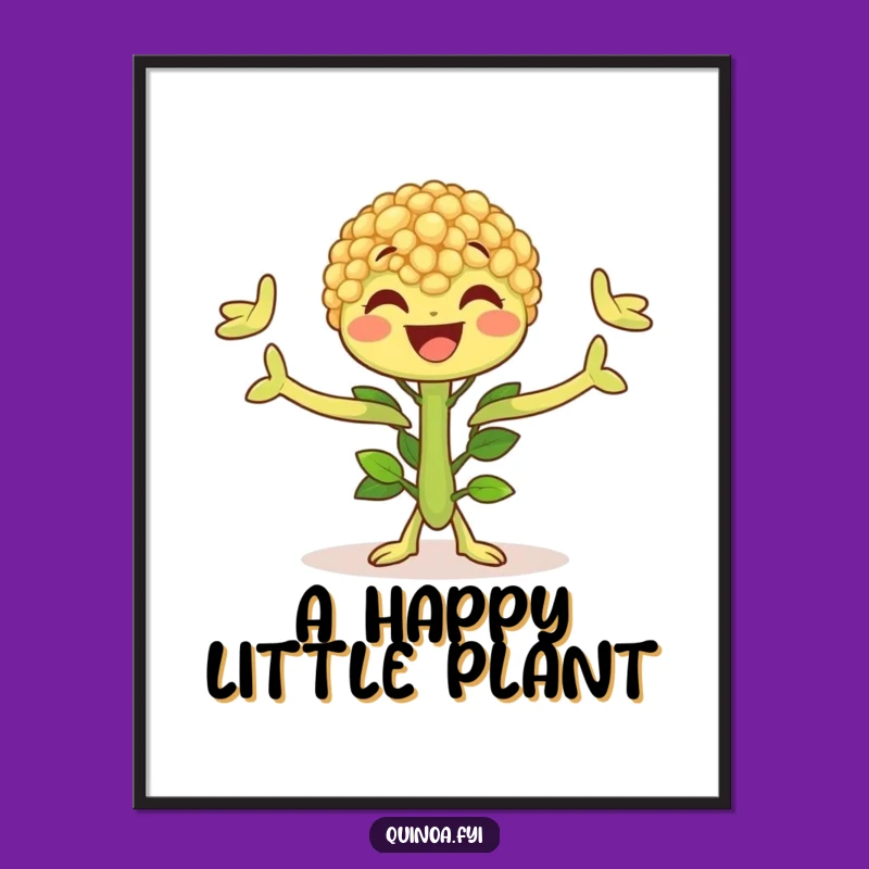Funny Quinoa Plant Digital Art - Joyful Character Art, Happy Print