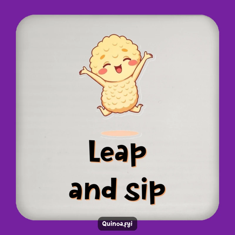 Funny Quinoa Leap Coasters: Protect Surfaces with Healthy, Playful Charm
