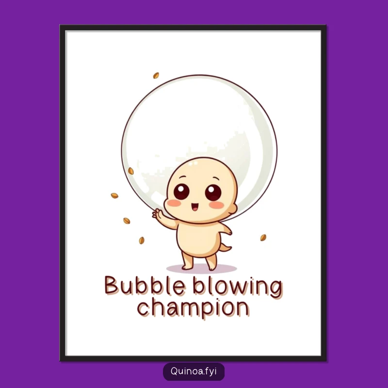 Funny Quinoa Bubble Poster - Playful Art Print for Whimsical Decor