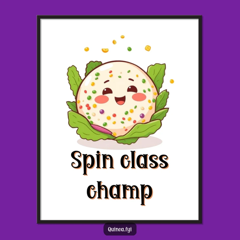 Funny Quinoa Salad Spin Poster: Happy Expression, Healthy Art, Whimsical Funny Gift Decor