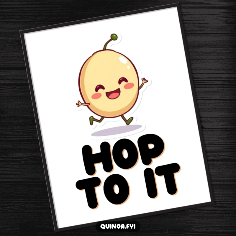 Funny poster featuring a smiling anthropomorphic seed doing a playful hop, bringing lively and humorous energy to any room.