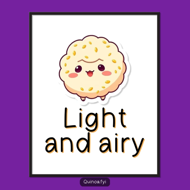Funny Quinoa Puff Poster - Add a Playful Touch to Your Walls Funny Gift