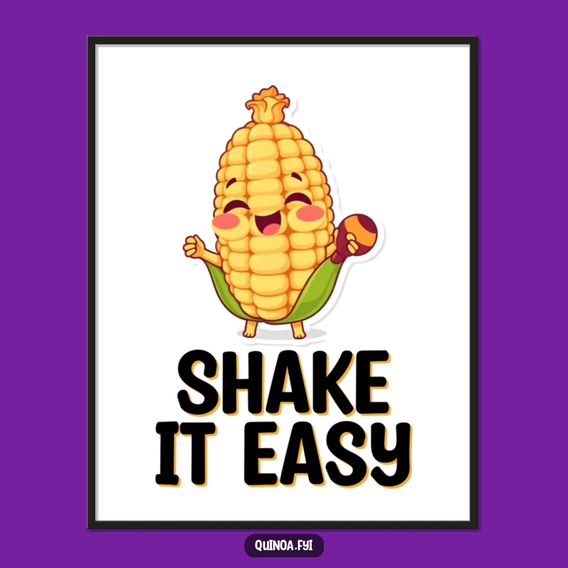 Funny Corn Kernel Maracas Poster - Fiesta Vibes & Hilarious Art