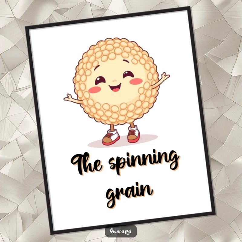 Funny poster of a happy quinoa grain wearing tiny shoes and spinning, whimsical and humorous wall art for a cheerful space.