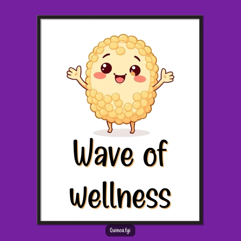 Funny Waving Quinoa Grain Poster: Whimsical Health Art