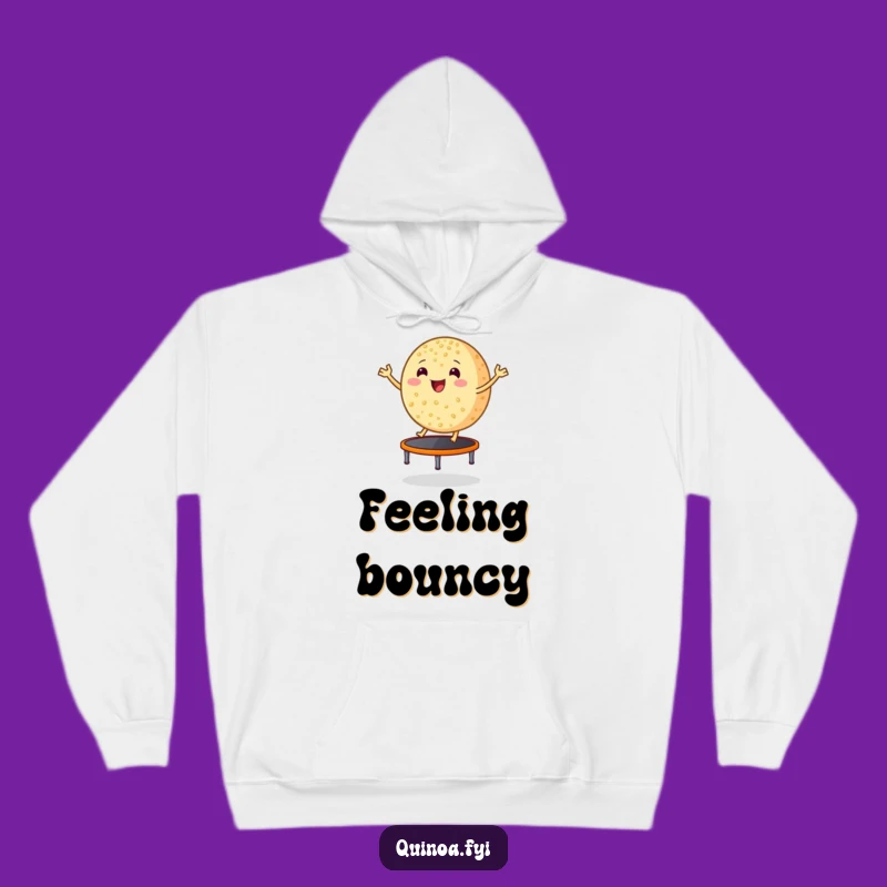 Funny Bouncing Quinoa Hoodie, Cozy and Hilarious Gift for Health Nuts