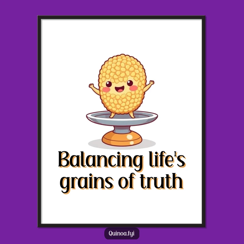 Free Printable Wall Art: Quinoa Balance Act - Humorous Downloadable Decor!
