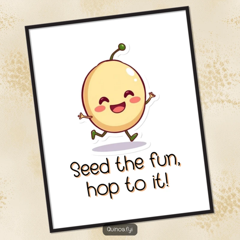 Funny Free Printable Wall Art of a smiling anthropomorphic seed doing a playful little hop, radiating joy.