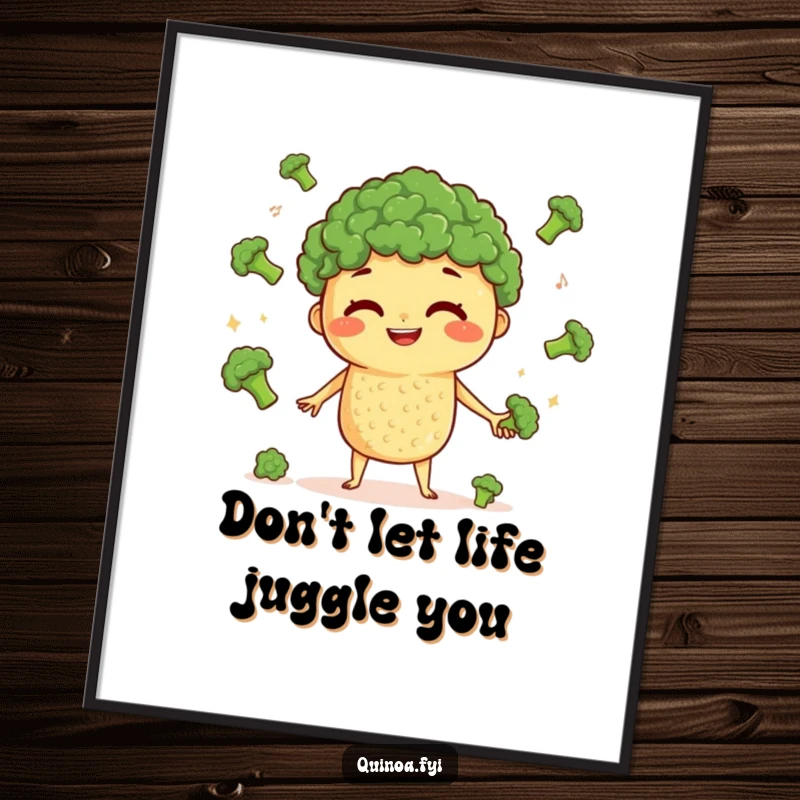 Funny Free Printable Wall Art: A curious quinoa character confidently juggling tiny broccoli florets with a wide, delighted grin.