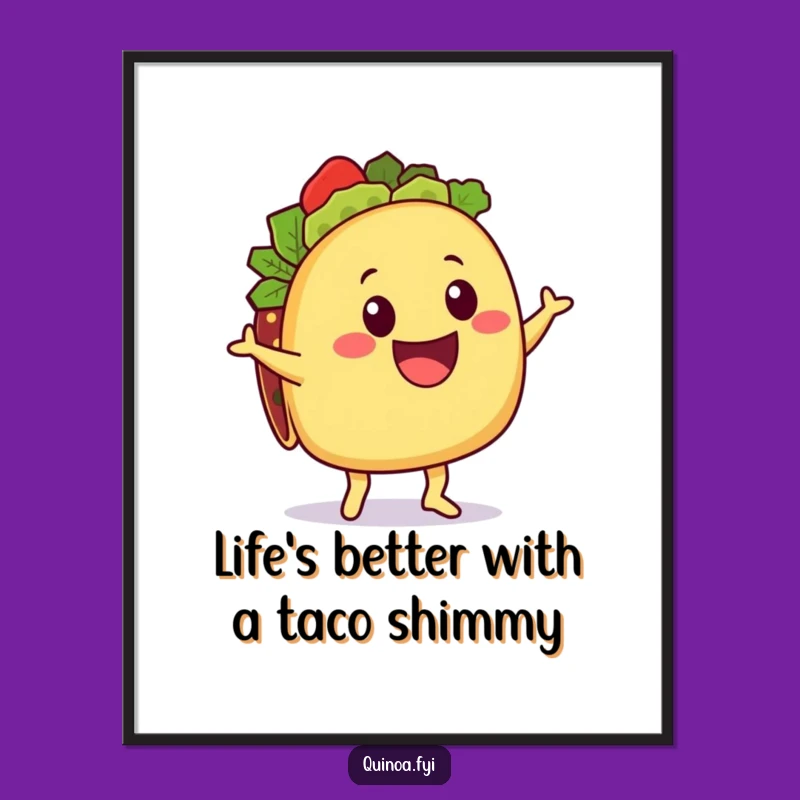 Free Printable Wall Art: Taco Shimmy Fiesta - Humorous Downloadable Decor!