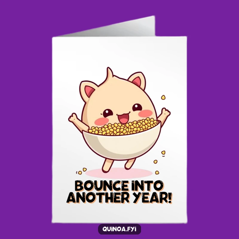 Free Printable Quinoa Birthday Card: Funny Downloadable Gift for Energetic Souls