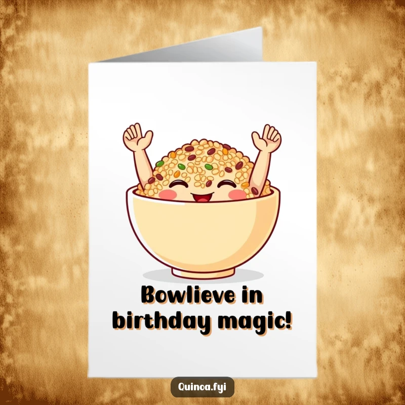 Funny Free Printable Birthday Card showing a smiling quinoa bowl with tiny arms raised in a celebratory pose, radiating happiness.