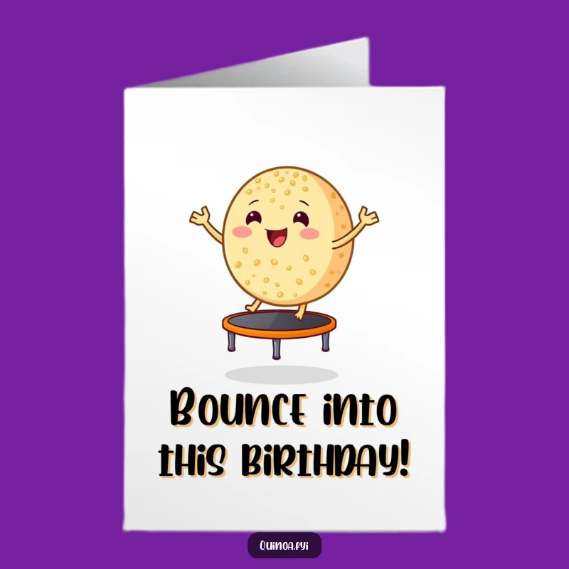 Free Printable Birthday Card: Bouncing Quinoa Fun, Funny Downloadable Gift for Foodies