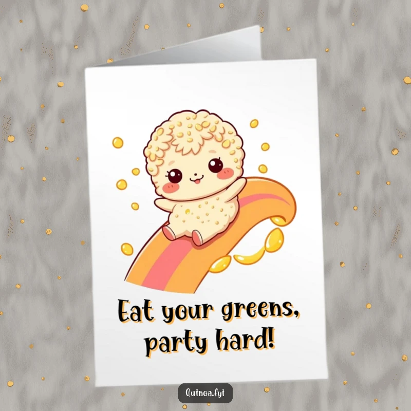 Funny Free Printable Birthday Card: Quinoa character joyfully slides down an oil rainbow, spreading laughter.