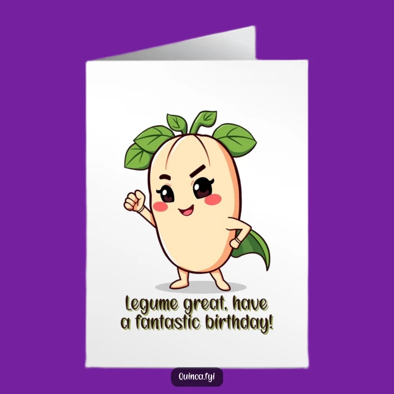 Free Printable Birthday Card: Hilarious Legume Hero, Funny Downloadable Gift!