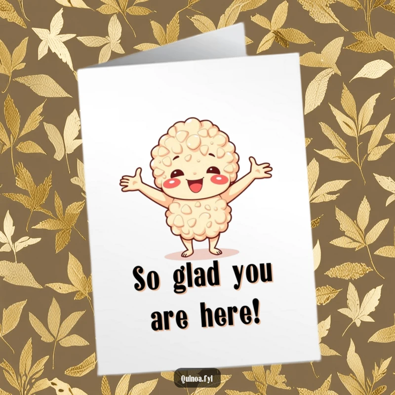 Funny Free Printable Birthday Card: A happy quinoa character with arms outstretched, offering a warm, welcoming embrace for a special day.