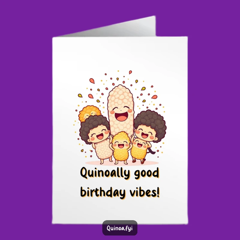 Free Printable Quinoa Explosion Birthday Card - Hilarious DIY Downloadable Gift