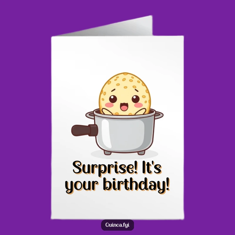Free Printable Surprised Quinoa Birthday Card - Funny Cooking Download