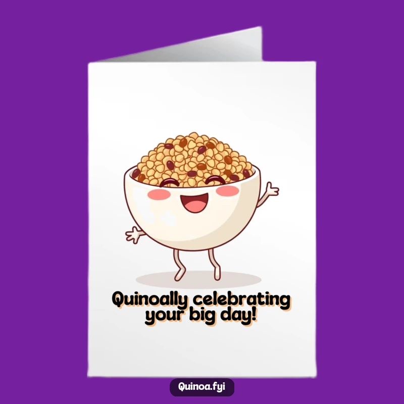 Free Printable Birthday Card: Funny Quinoa Jig - Downloadable Joyful Gift!