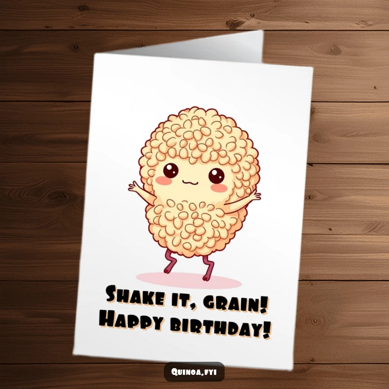 Funny Free Printable Birthday Card: Quinoa Cluster with Legs Doing a Lively Jig