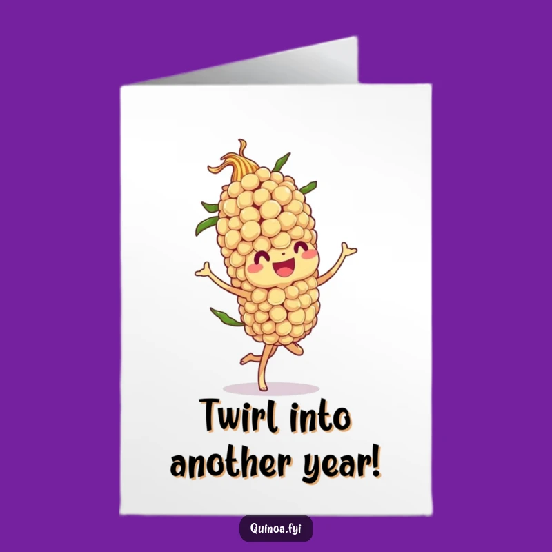 Free Printable Funny Quinoa Twirl Birthday Card - Downloadable Fun Gift!