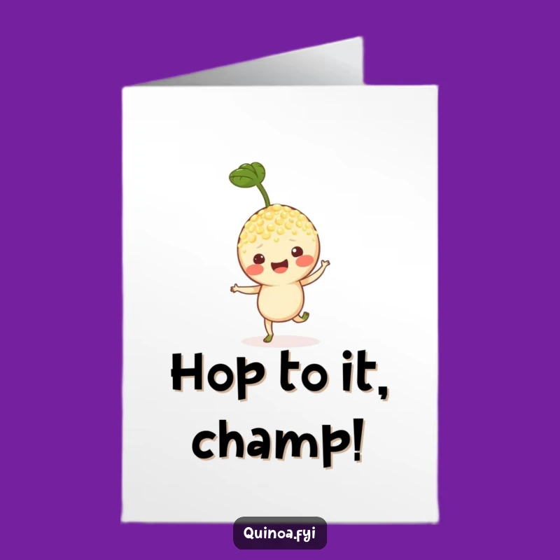 Free Printable Congrats Card: Hopping Quinoa Sprout - Downloadable Cheer!