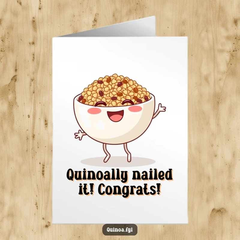 Funny Free Printable Congrats Card: Quinoa bowl with legs joyfully jigging to celebrate achievements, a downloadable delight.
