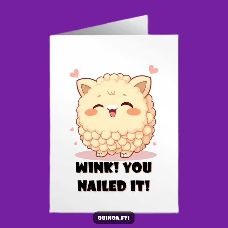 Free Printable Congrats Card: Wobbly Quinoa Wink for a Hilarious Downloadable Gift