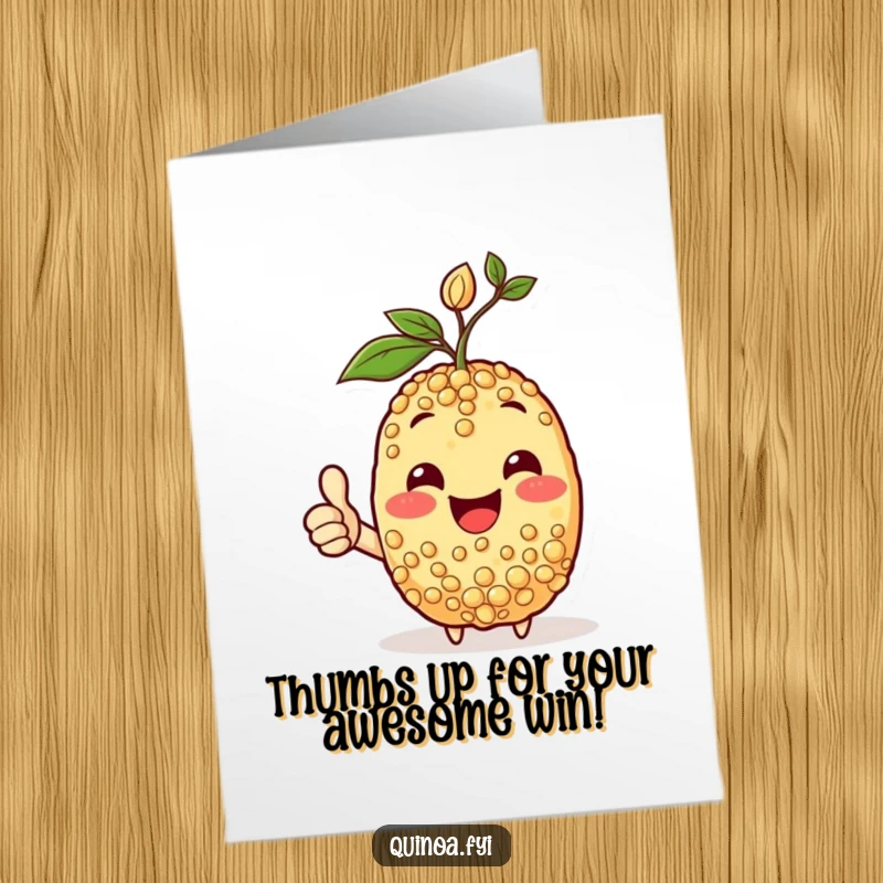 Funny free printable congratulations card of a happy quinoa character with a sprout, giving a thumbs-up for achievement.