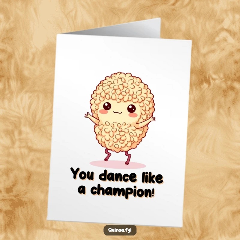 Funny Free Printable Congrats Card: Dancing Quinoa Cluster with Legs Doing a Lively Jig