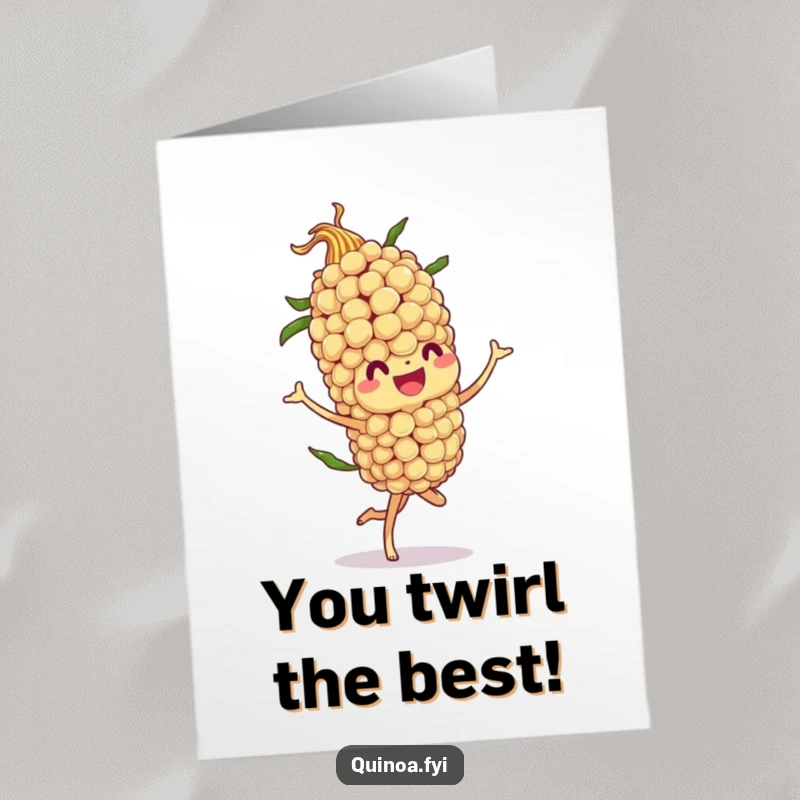 Funny Free Printable Congratulations Card: Quinoa stalk character executes a show-stopping, celebratory twirl.