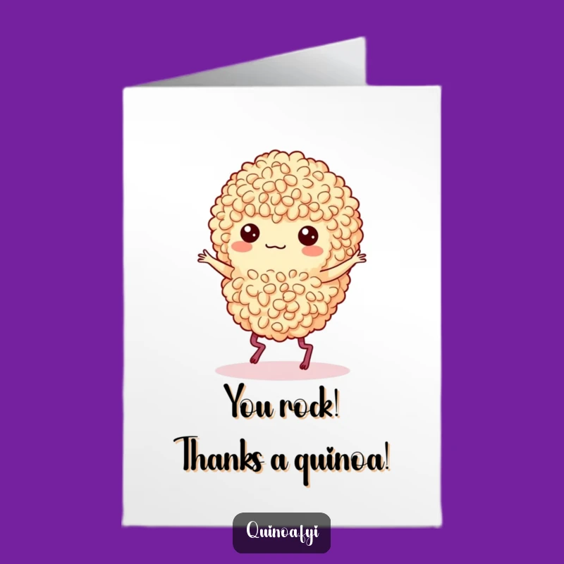 Free Printable Thank You Card: Dancing Quinoa Jig of Gratitude, Funny Downloadable Gift