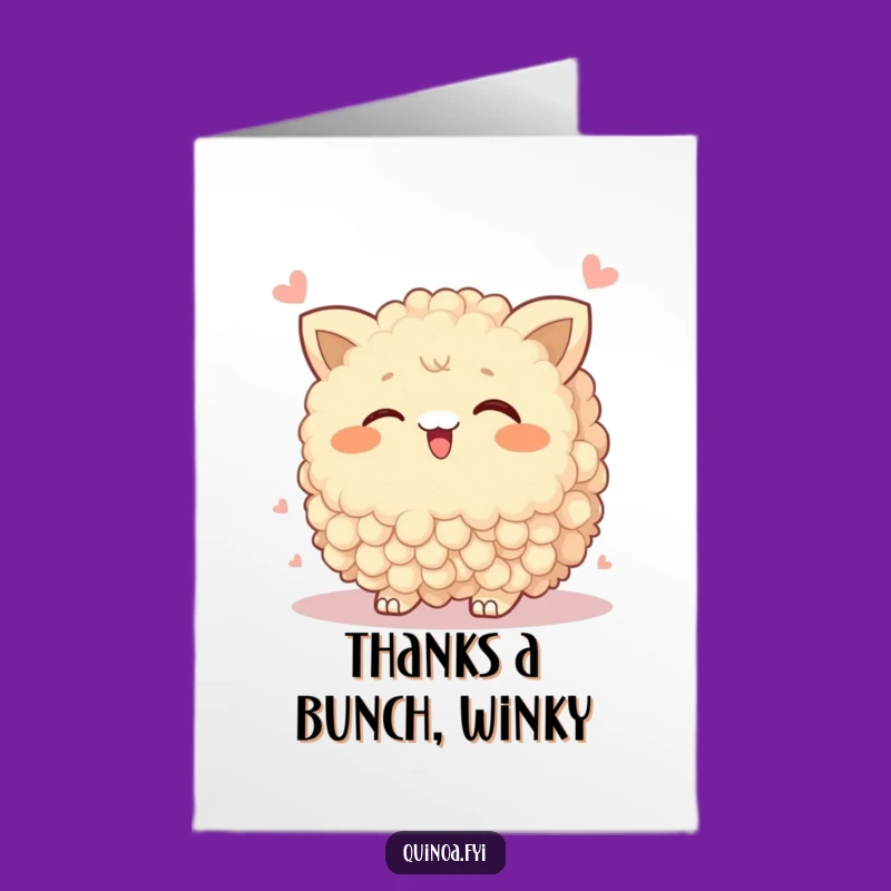 Free Printable Thank You Card: Quinoa Cluster's Wink for a Funny Downloadable Gift