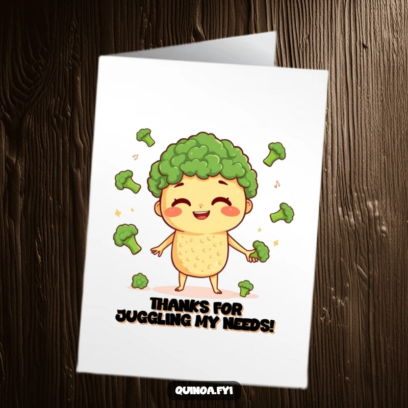 Funny Free Printable Thank You Card: A curious quinoa character skillfully juggling broccoli, showing gratitude with a playful grin.