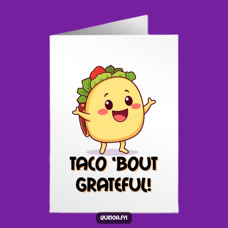 Free Printable Thank You Card: Taco Shimmy Thanks - Downloadable Grateful Gift!