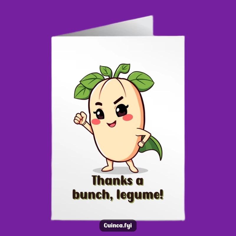 Free Printable Thank You Card: Legume Hero Expresses Gratitude, Funny Downloadable Gift!