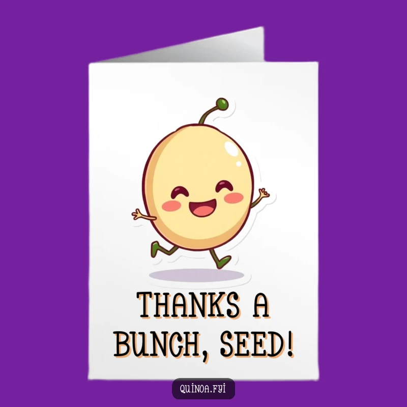Free Printable Thank You Card: Hopping Seed Gratitude, Funny Downloadable Gift!