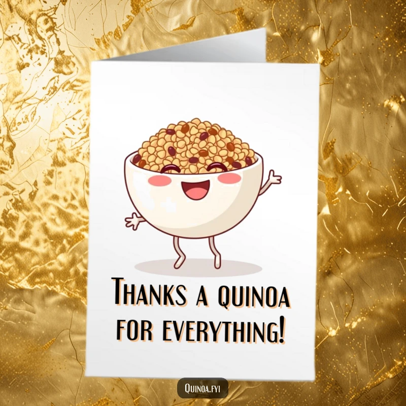 Funny Free Printable Thank You Card: Jigging quinoa bowl with legs expressing cheerful gratitude, a downloadable thank you.