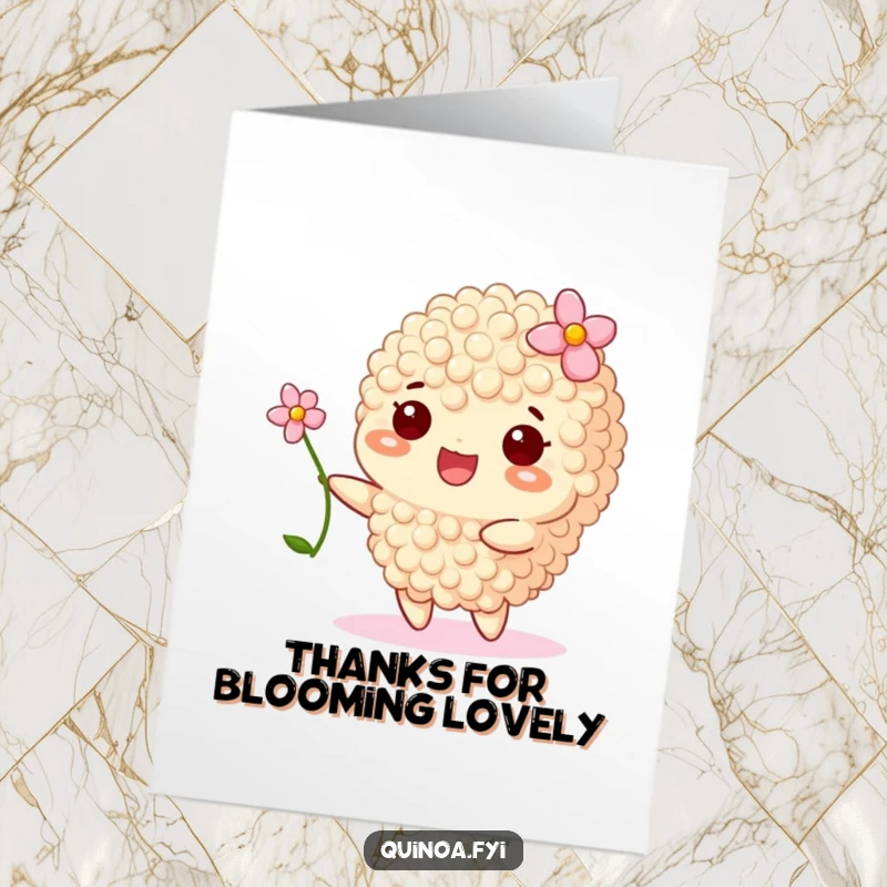 Funny Free Printable Thank You Card: A happy quinoa with a small flower sways peacefully, offering a gentle and sincere expression of gratitude.