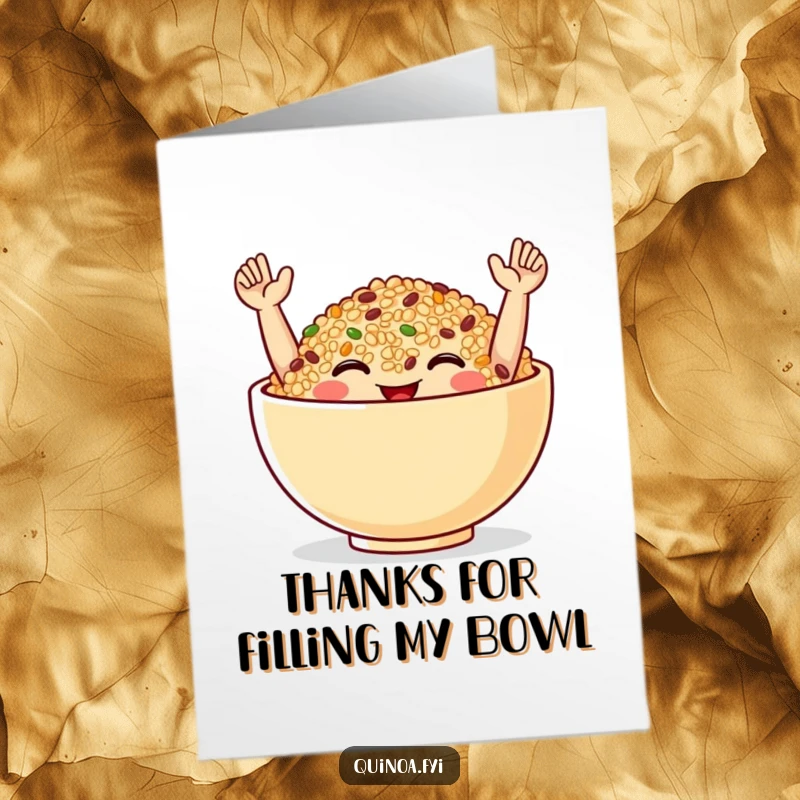Funny Free Printable Thank You Card depicting a smiling quinoa bowl with tiny arms raised in a celebratory pose, full of thanks.