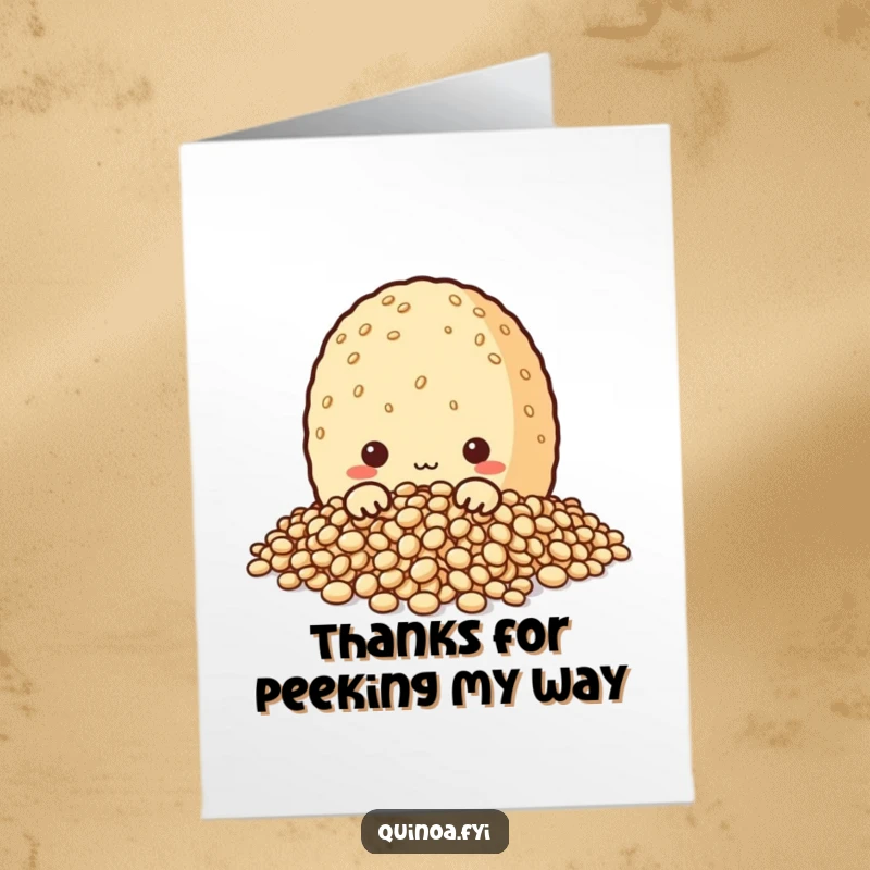 Funny Free Printable Thank You Card: A curious quinoa grain character peeking from grains, offering thanks.
