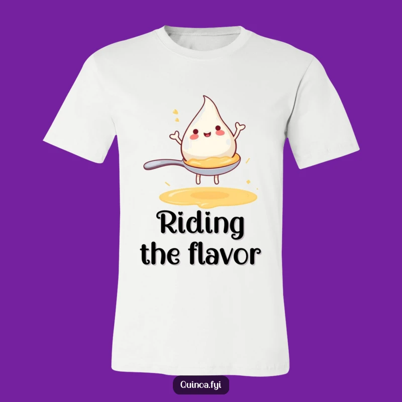 Funny Broth Droplet T-Shirt - Happy Spoon Rider Tee, Great Humorous Gift