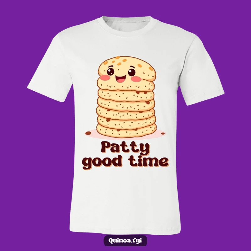 Funny Quinoa Patties T-Shirt - Hilarious Foodie Apparel for Quinoa Enthusiasts
