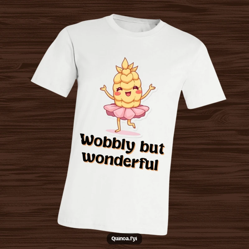 Funny T-Shirt: An anthropomorphic wheat grain wearing a tutu strikes a charmingly wobbly, playful pose, ready to dance.