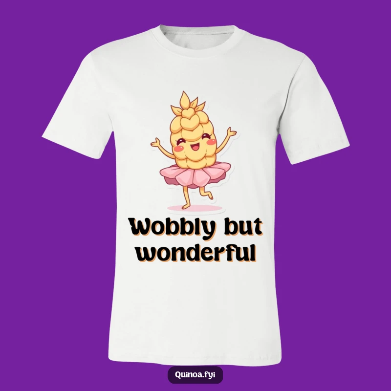 Funny Wobbly Wheat Ballet T-Shirt - Cute Dancer Apparel Gift